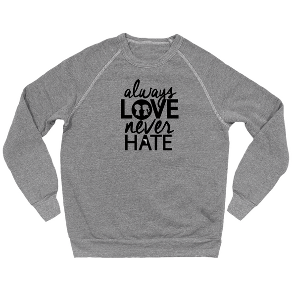 BOY MEETS GIRL® Always Love, Never Hate Crew Heather Grey Unisex Sweatshirt