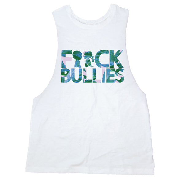 BOY MEETS GIRL® F**ck Bullies Floral Drop Armhole Tank Top