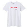 BOY MEETS GIRL® x Cre8ive Crayonz White BELIEVE Adults & Kids Unisex T-Shirt