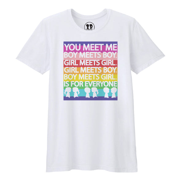 BOY MEETS GIRL® IS FOR EVERYONE White Unisex Pride Tee