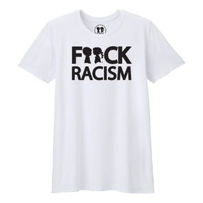 BOY MEETS GIRL® White F**CK Racism Unisex T-Shirt